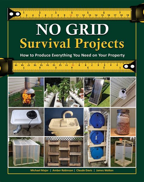 It does not cover every aspect of living off-grid. . No grid survival projects book